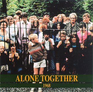 Alone Together: 1968 (ArtifactsII)
